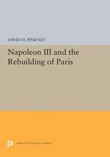 Napoleon III and the Rebuilding of Paris