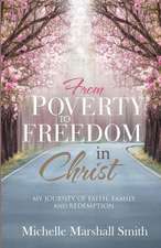 From Poverty to Freedom In Christ