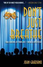 Don't Just Breathe