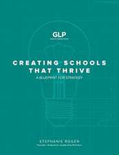 Creating Schools That Thrive