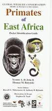 de Jong, Y: Primates of East Africa