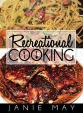 Recreational Cooking