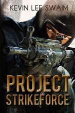 Project Strikeforce