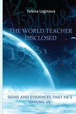 The World Teacher Disclosed