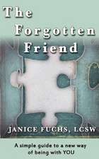 The Forgotten Friend