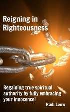 Reigning in Righteousness