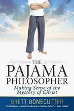 The Pajama Philosopher