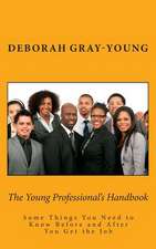 The Young Professional's Handbook