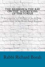 The Rambam and the Rav on the 54 Portions of the Torah