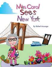 Miss Carol Sees New York