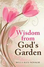 Wisdom from God's Garden