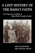 A Lost History of the Baha'i Faith