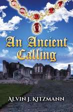 An Ancient Calling