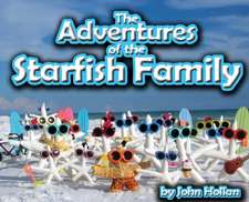 The Adventures of the Starfish Family