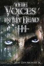 The Voices in My Head III Bloodlines