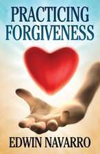 Practicing Forgiveness