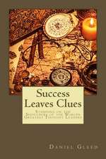 Success Leaves Clues