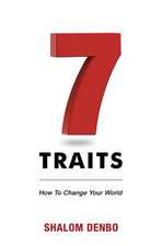 7 Traits