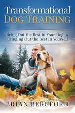 Transformational Dog Training