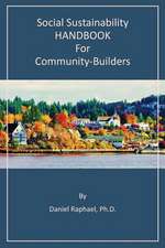 Social Sustainability Handbook for Community-Builders