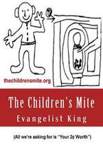 The Children's Mite