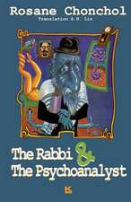 The Rabbi and the Psychoanalyst