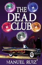 The Dead Club