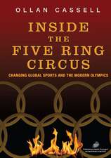 Inside the Five Ring Circus