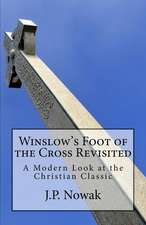 Winslow's Foot of the Cross Revisited