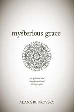 Mysterious Grace