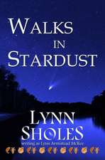 Walks in Stardust