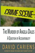 The Murder of Angela Dales