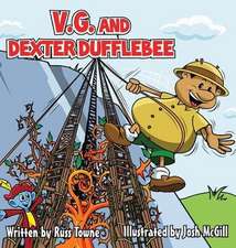 V.G. and Dexter Dufflebee