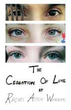 The Cessation of Love