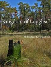 Kingdom of Longleaf