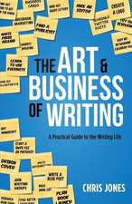 The Art & Business of Writing