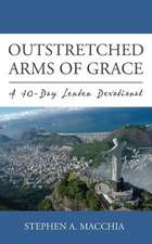 Outstretched Arms of Grace