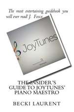 The Insider's Guide to Joytunes' Piano Maestro