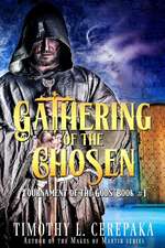 Gathering of the Chosen