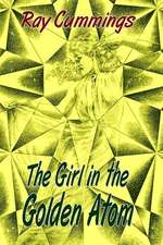 The Girl in the Golden Atom