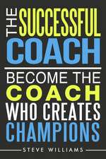 The Successful Coach