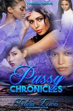 Pussy Chronicles