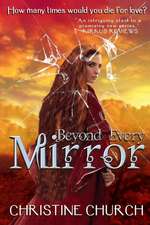 Beyond Every Mirror