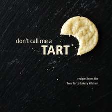 Don't Call Me a Tart