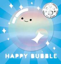 Happy Bubble