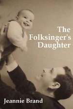 The Folksinger's Daughter