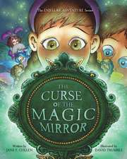 The Curse of the Magic Mirror