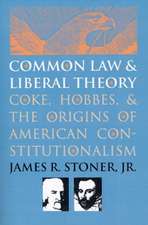 Common Law and Liberal Theory: Coke, Hobbes, and the Origins of American Constitutionalism