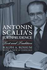 Antonin Scalia's Jurisprudence