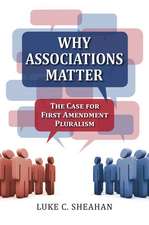 WHY ASSOCIATIONS MATTER